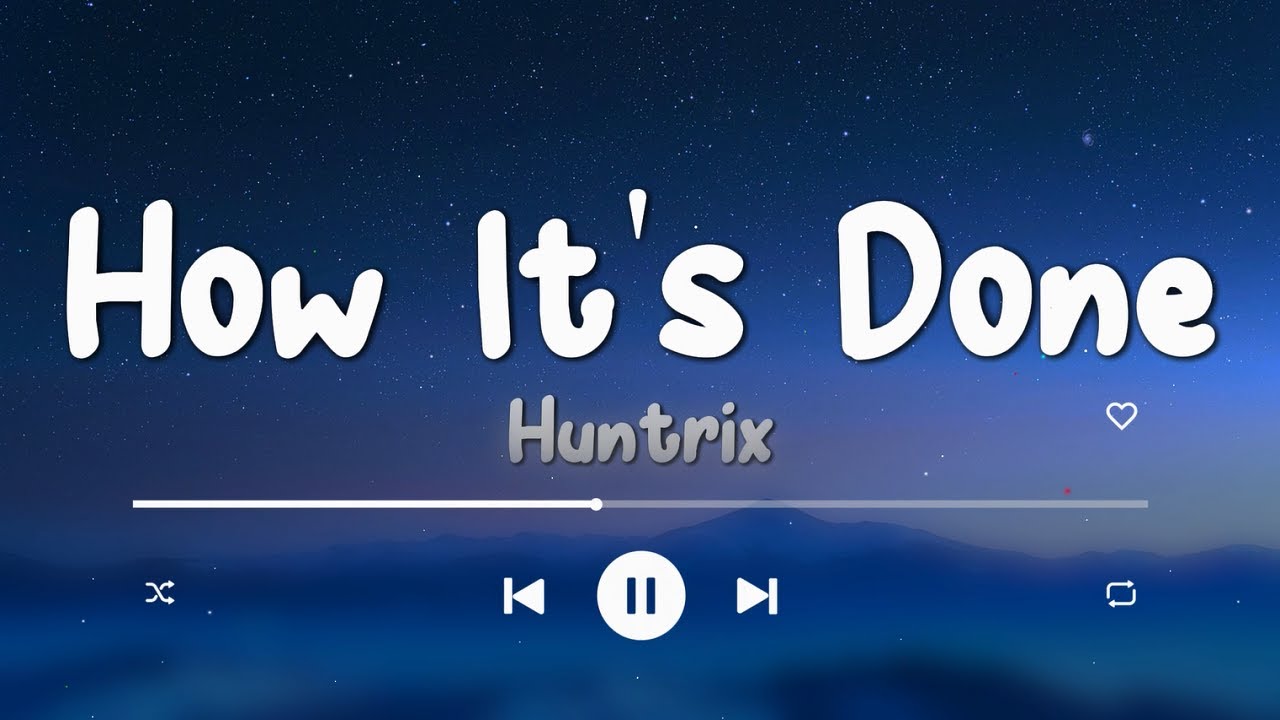 Huntrix - How It's Done (Lyrics) | K-Pop Demon Hunters