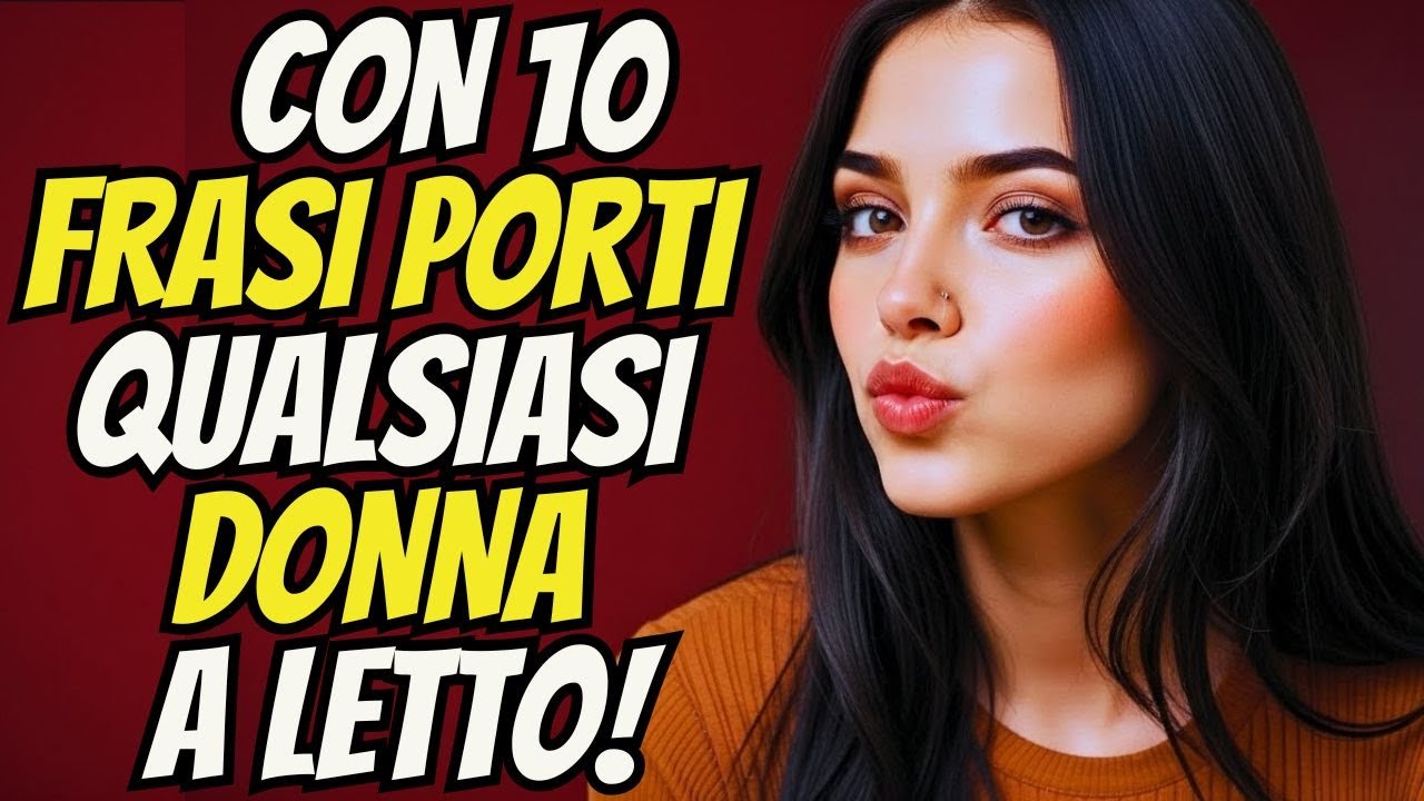10 FRASI CHE FANNO IMPAZZIRE QUALSIASI DONNA PER TE! LEI NON RIESCE A RESISTERE!