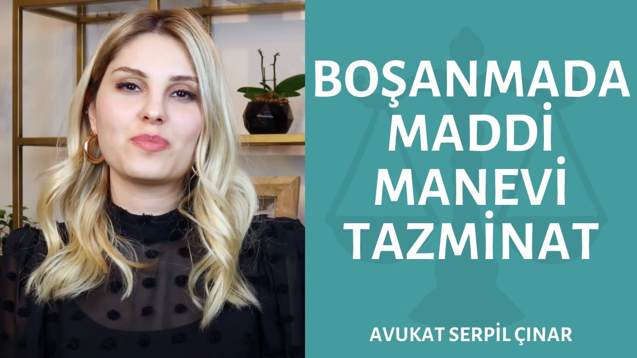 Boşanma Davasında Tazminat (Maddi Manevi) - Avukat Serpil Çınar