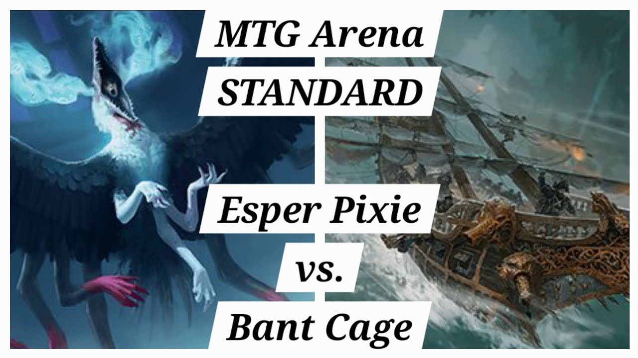 [STANDARD] Esper Pixie vs. Bant Cage – Ranked Bo3 | MTG Arena