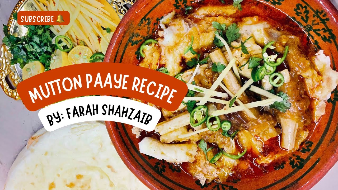 Mutton Paaye Recipe | By Farah Shahzaib ❤️