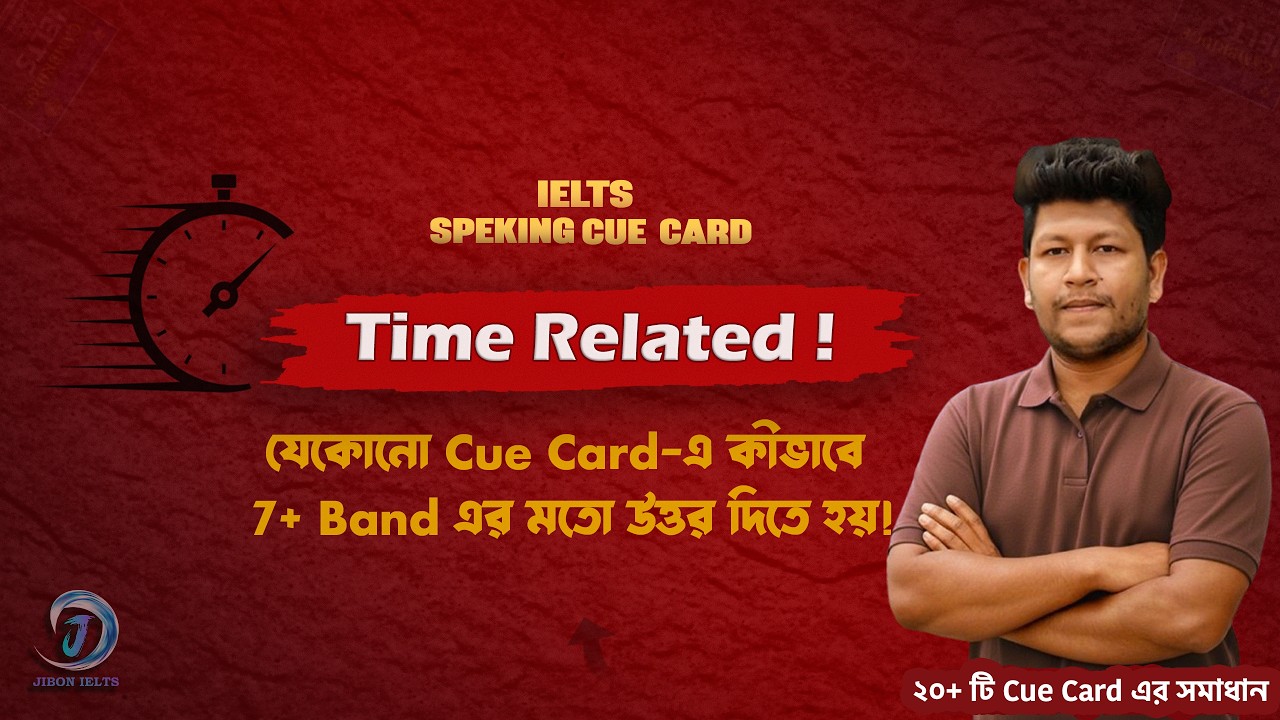 IELTS Speaking Cue Card Keywords for Time-Related Topics | Cue Card Templates | Jibon IELTS
