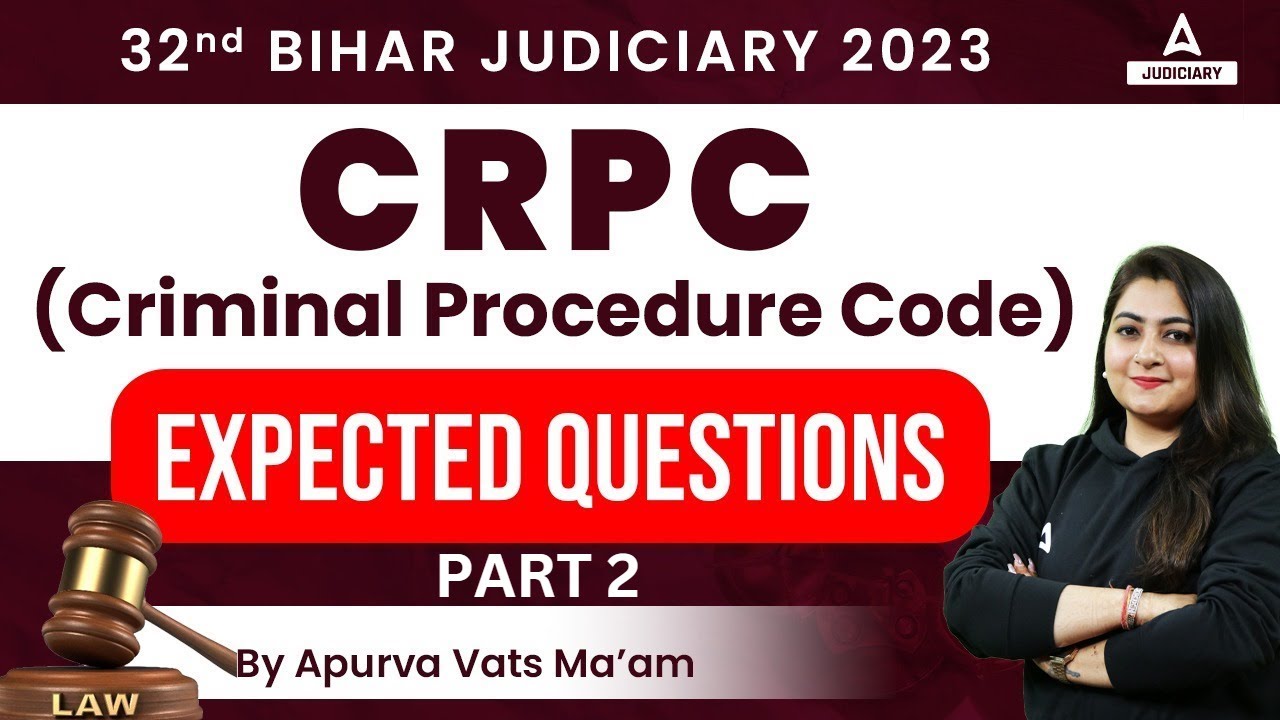 Criminal Procedure Code 1973 | 32nd Bihar Judiciary Exam #2 | CRPC Expected Questions