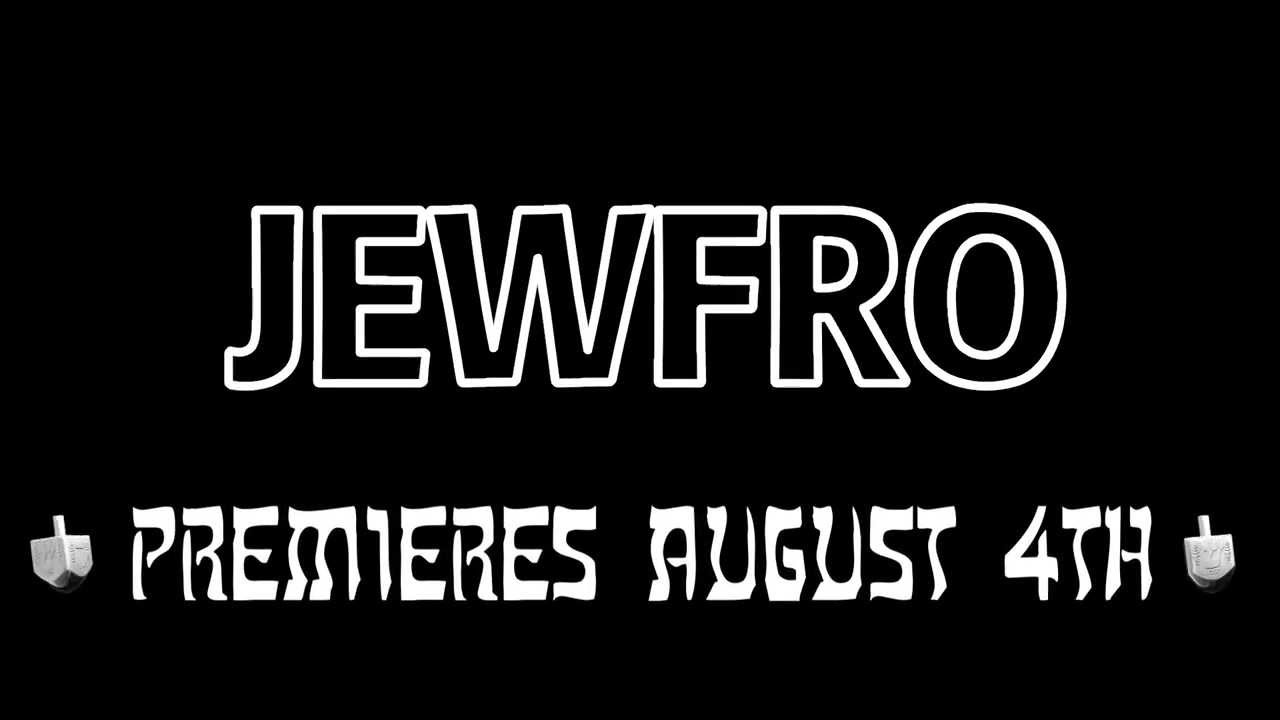 JEWFRO: The Web Series Promo