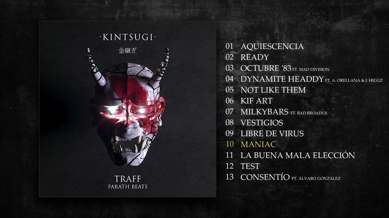 Trafik Traff & Farath Beats - Maniac (KINTSUGI 2019)
