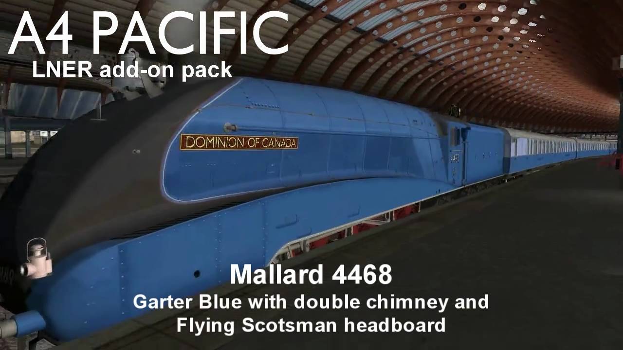 A4 Pacific LNER add-on for RailWorks and Rail Simulator