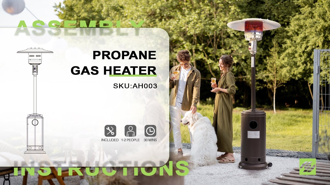 Nuu Garden® Outdoor 85 Inch 46,000 BTU Propane Gas Heater | ASSEMBLY INSTRUCTIONS