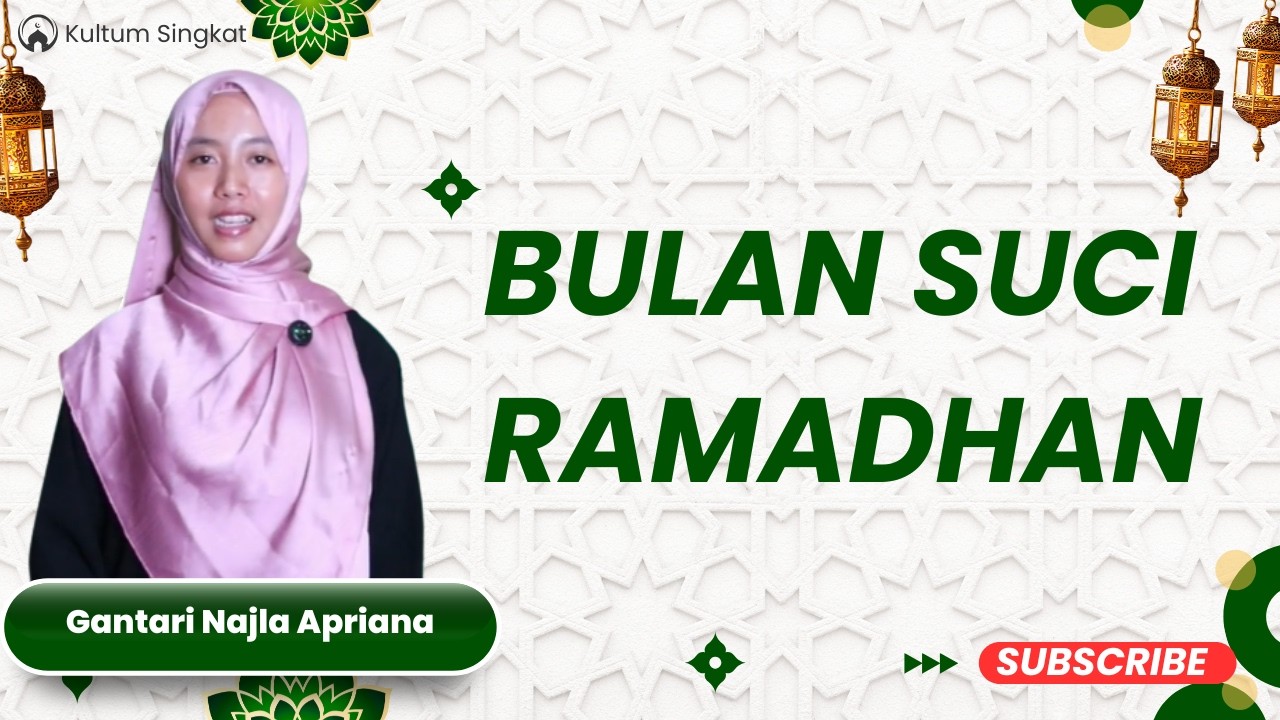 Bulan Suci Ramadhan - Gantari Najla Apriana