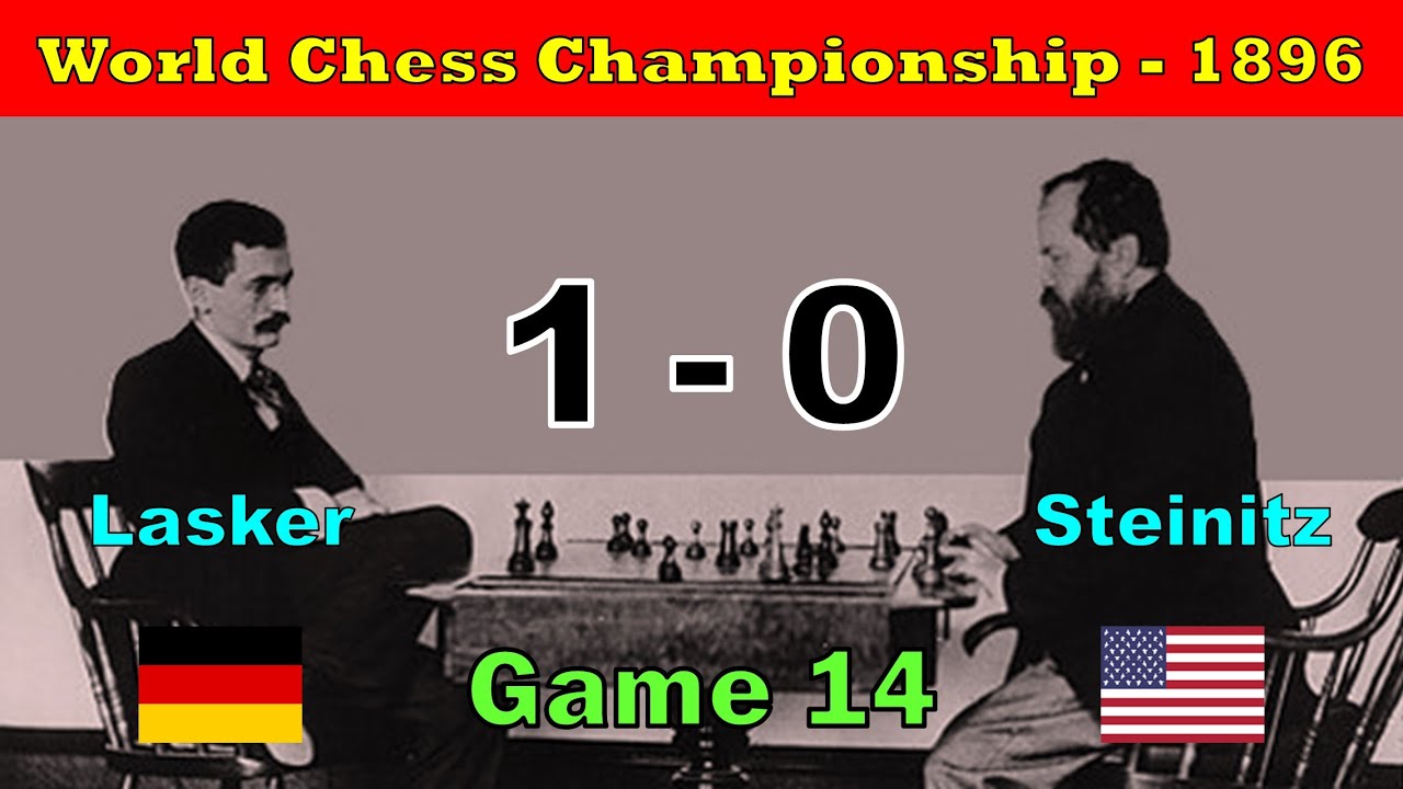 Lasker vs Steinitz / Game 14 / World Championship -1896