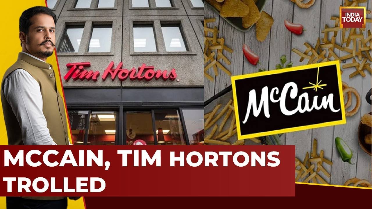India-Canada Row: McCain, Tim Hortons And Other Brands Face The Heat