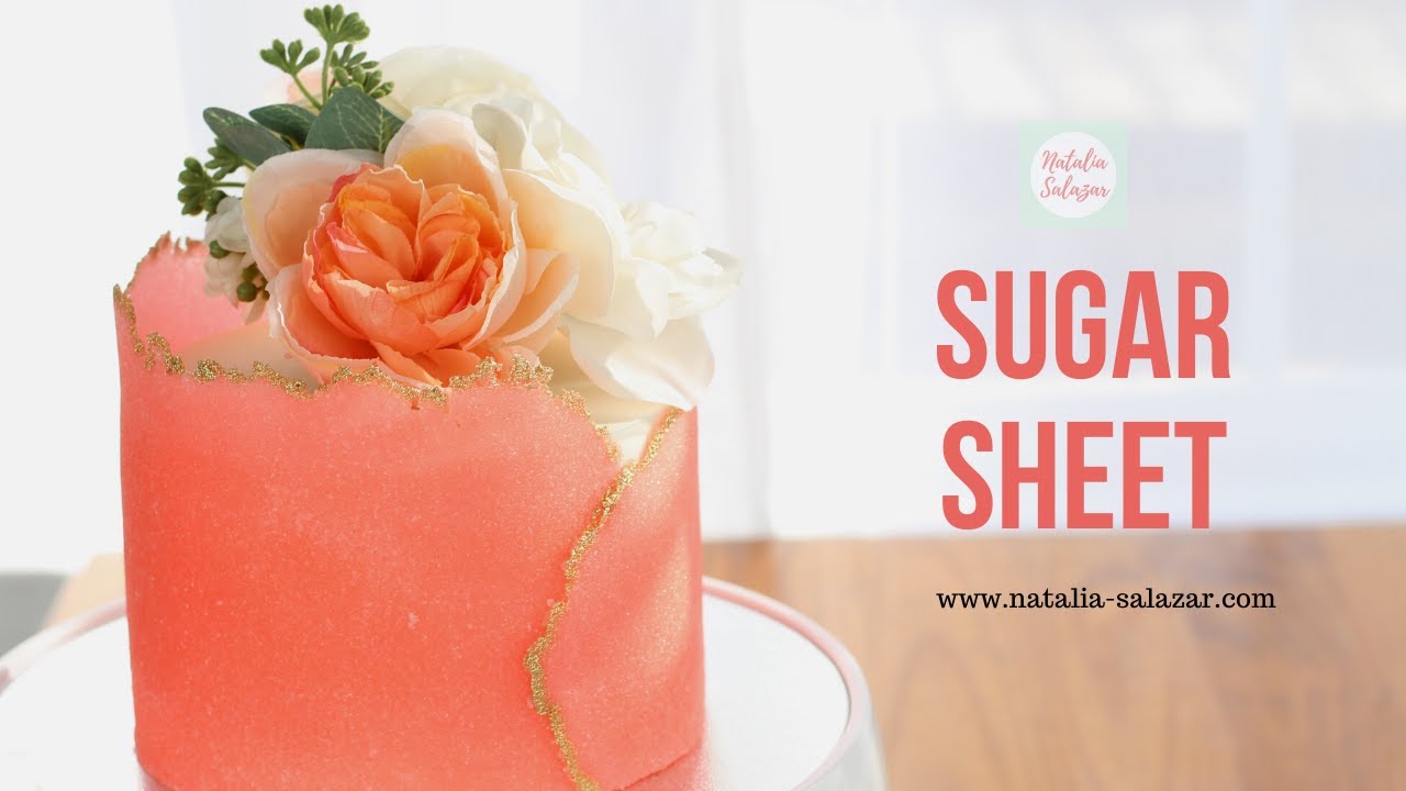 🤩Receta SUGAR SHEET para decorar tortas en español| Hoja de Azúcar| Natalia Salazar