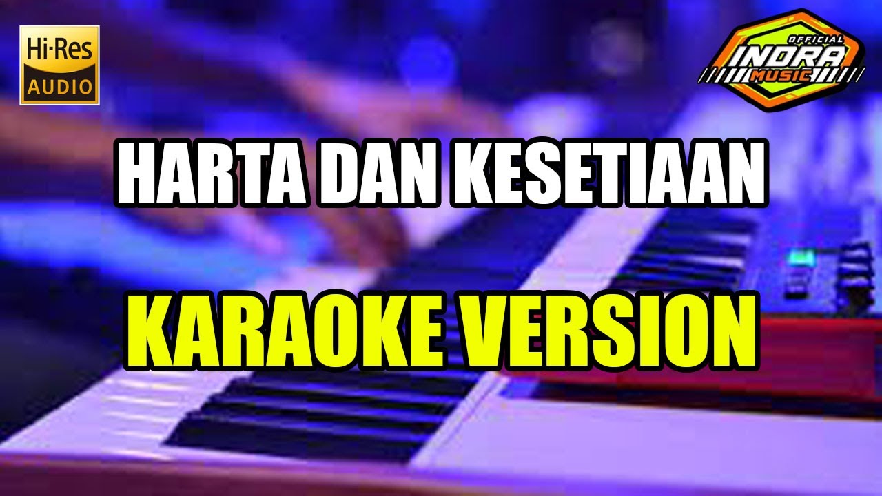 HARTA & KESETIAAN - TANPA KENDANG - KARAOKE & LIRIK - ROLAND EXR 5s