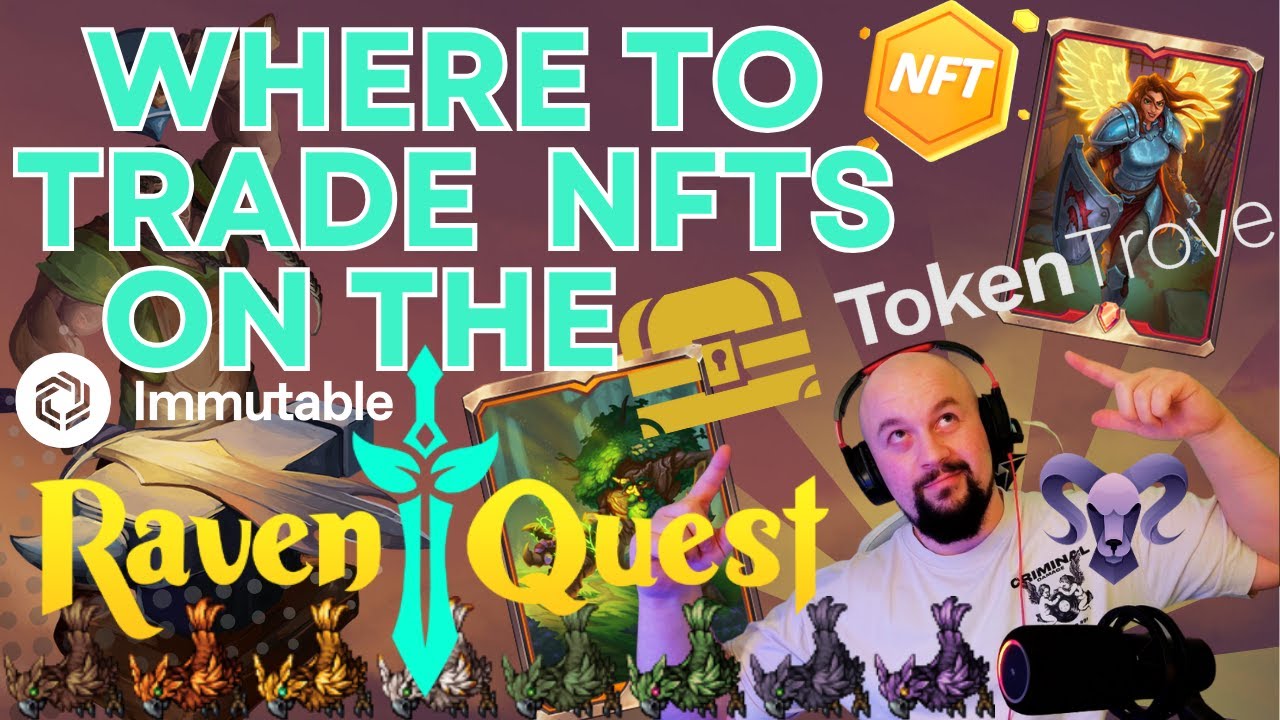 MUST WATCH! What things are NFT in RavenQuest and where to trade them?! My favorite marketplace!