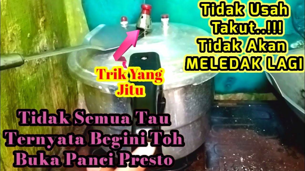 Cara CEPAT Buka Panci Presto Agar tidak MELEDAK Setelah Masak...