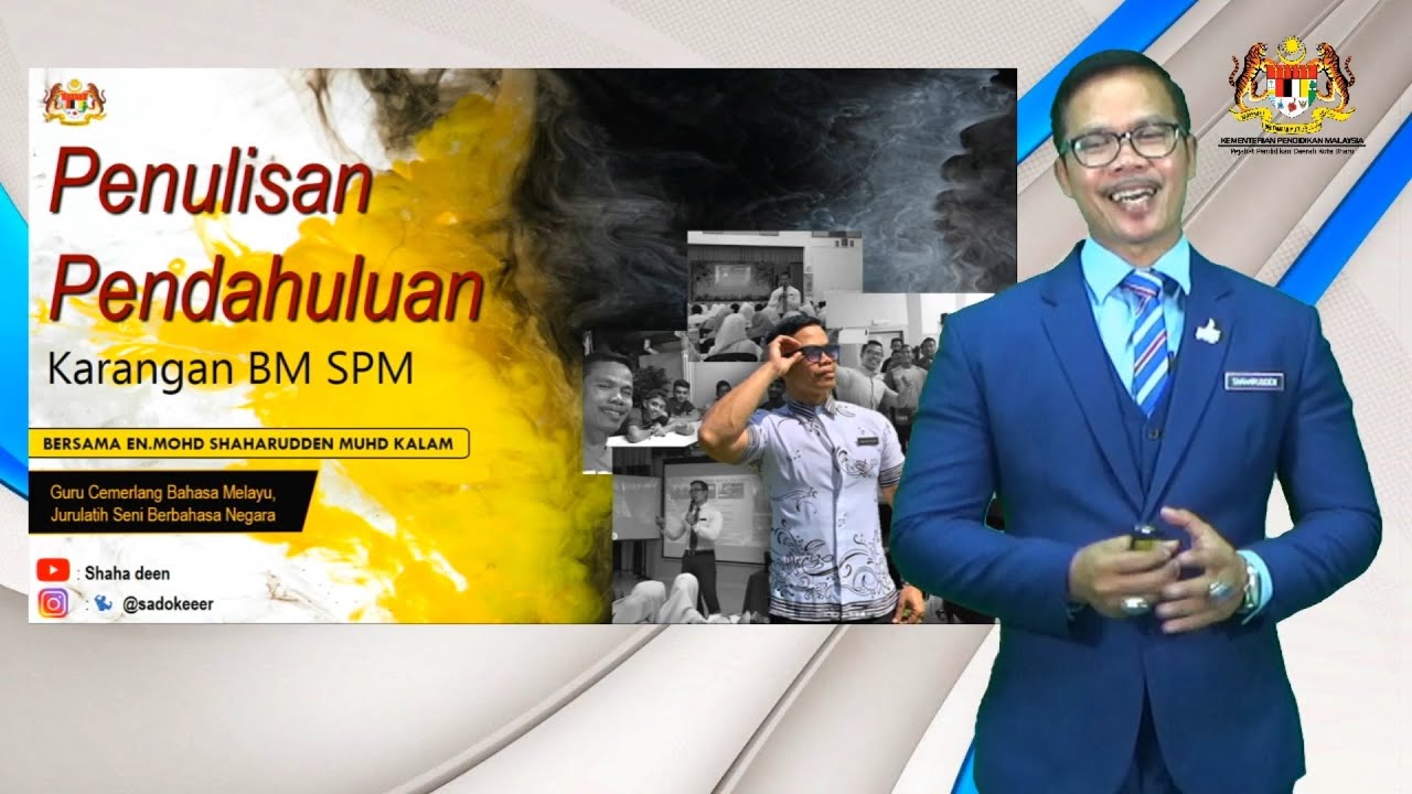 BAHASA MELAYU - SPM - PENULISAN PENDAHULUAN (KARANGAN)