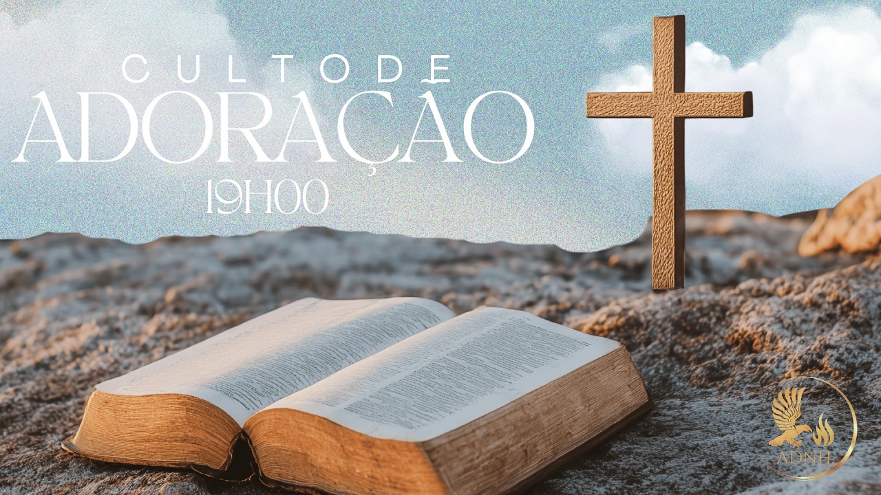 CULTO DE ADORAÇÃO DOMINGO 15/02/2026
