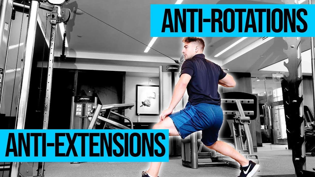 How to Properly Perform Core Exercises: Anti-Extension, and Anti-Rotation