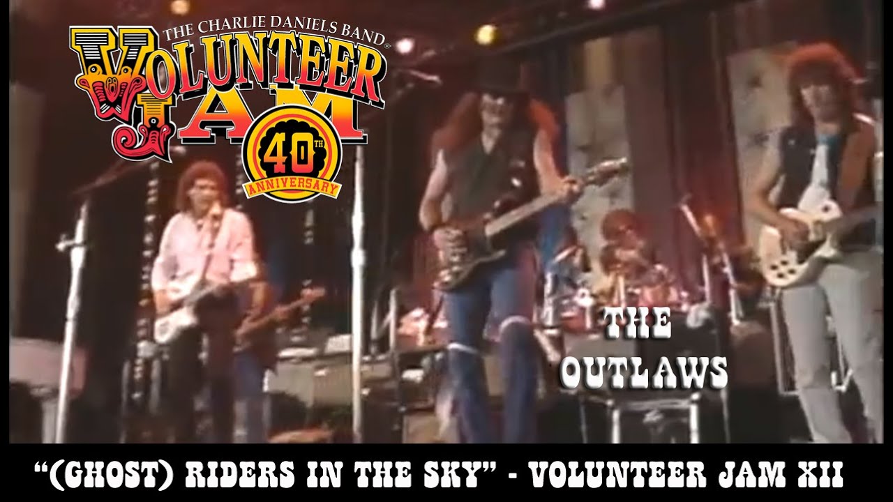 (Ghost) Riders in the Sky - The Outlaws - Volunteer Jam XII