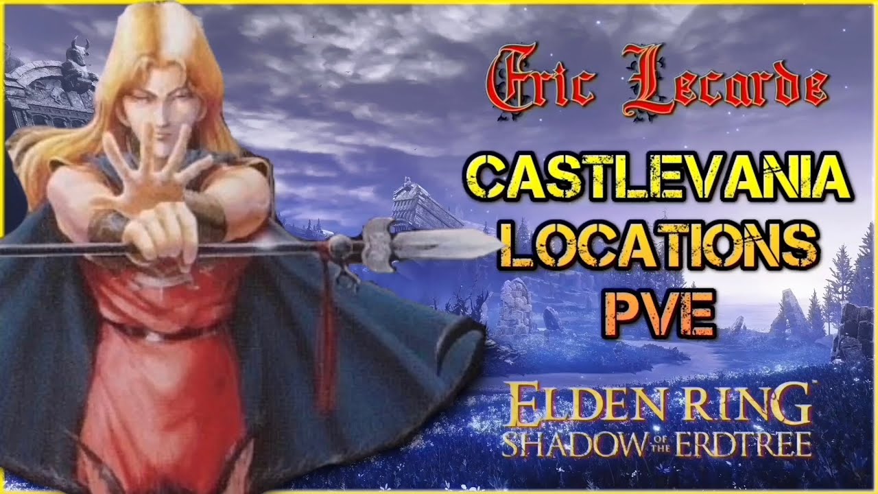Elden Ring Castlevania: Shadow of the Erdtree - Eric Lecarde (CV: Bloodlines) Castlevania PVE