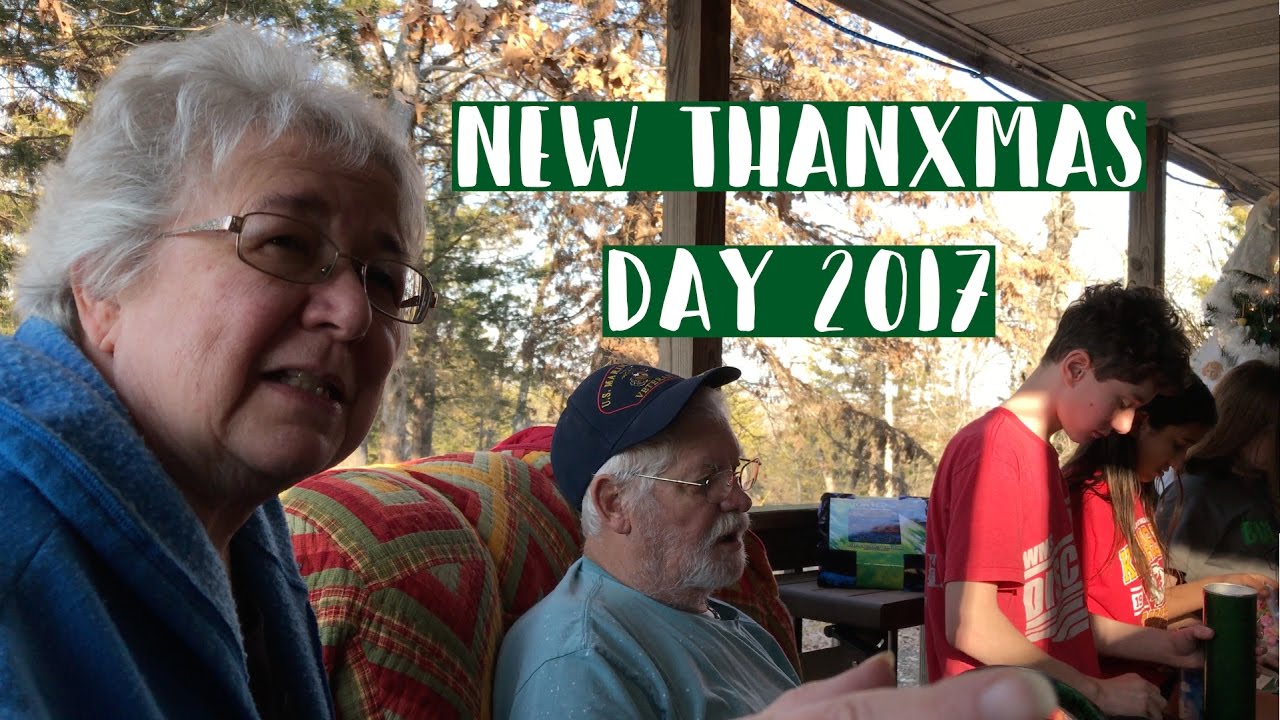 NEW THANXMAS DAY 2017 || ELDRED FAMILY