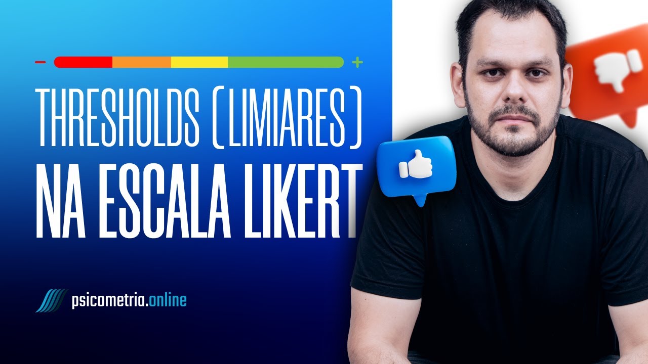 Thresholds (Limiares) na Escala Likert