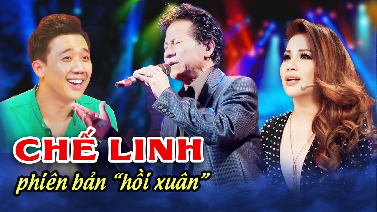 Xuất hiện CHẾ LINH 
