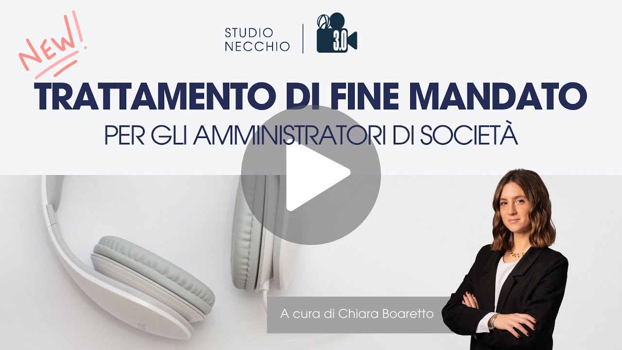 Trattamento di Fine Mandato (TFM) riconosciuto agli amministratori di società