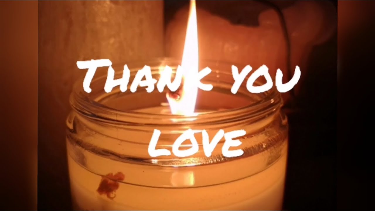 Thank You Love