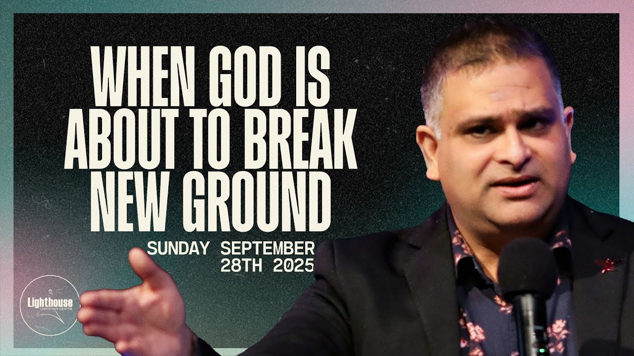 When God is about to Break New Ground | Pastor Rajneel Prasad | Lighthouse Online