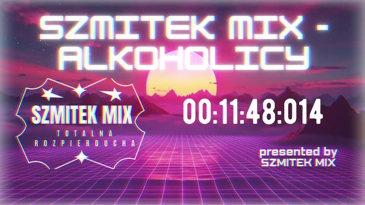SZMITEK MIX - ALKOHOLICY