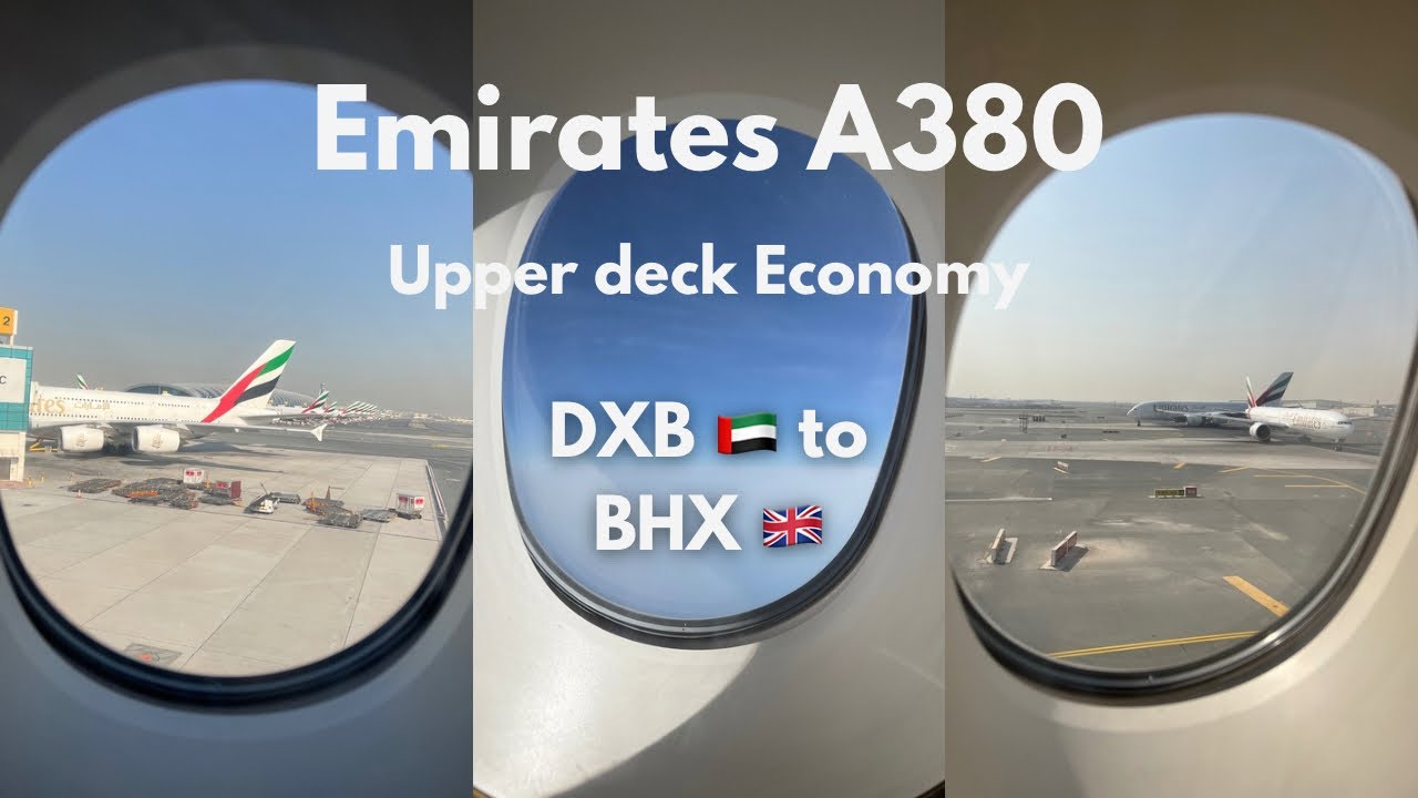 Emirates Airbus A380 Upper deck Economy | Dubai 🇦🇪 to Birmingham airport 🇬🇧 | Short flight review