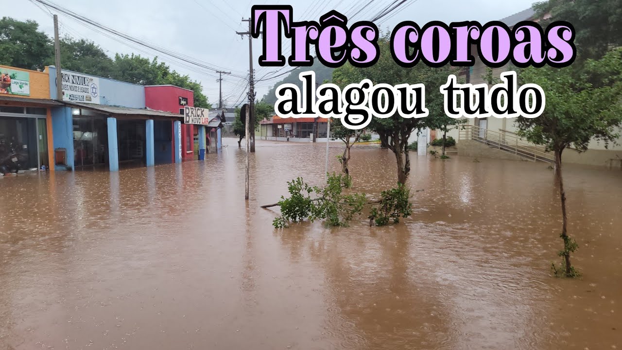 CAUS NO RIO GRANDE DO SUL ENCHENTE ALAGA  CIDADES E TRÊS COROAS FOI FEIO