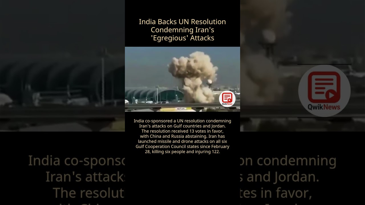 India Backs UN Resolution Condemning Iran's Attacks