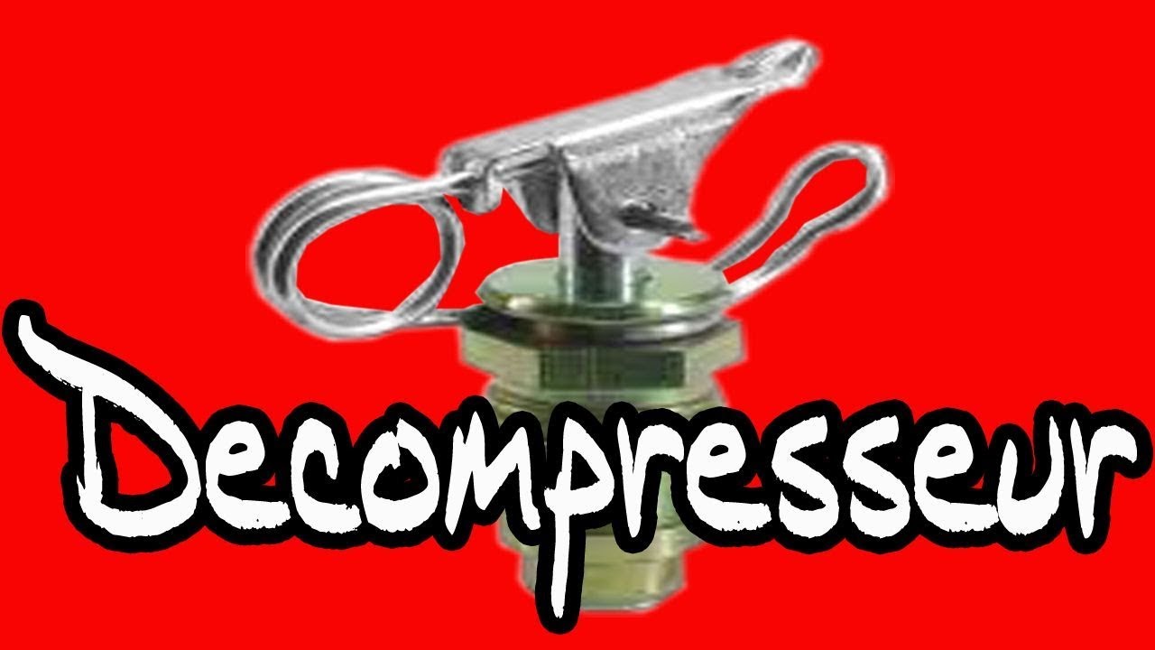 Decompresseur cyclo, principe et remplacement