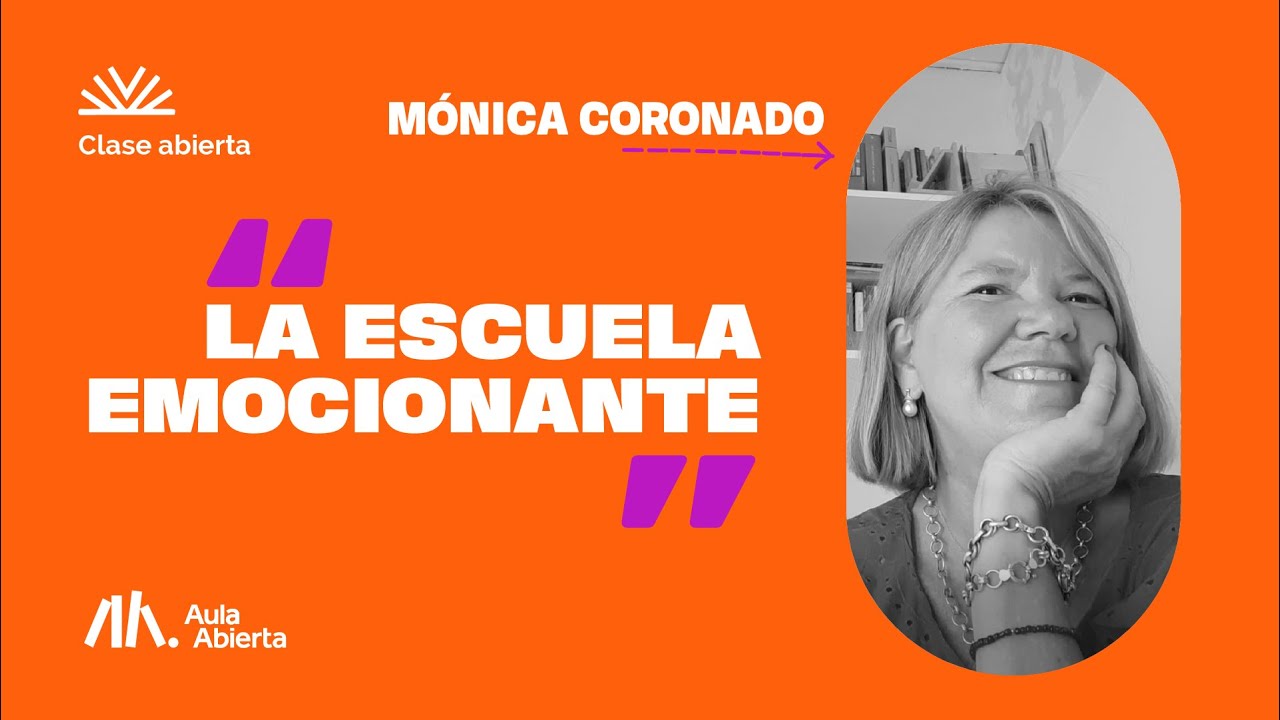 La Escuela Emocionante - Monica Coronado