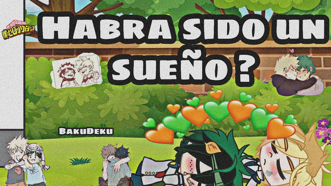 🥦💤 Habra sido un sueño !?... 💥💤 BakuDeku (Original) • CATMILA MUSIC