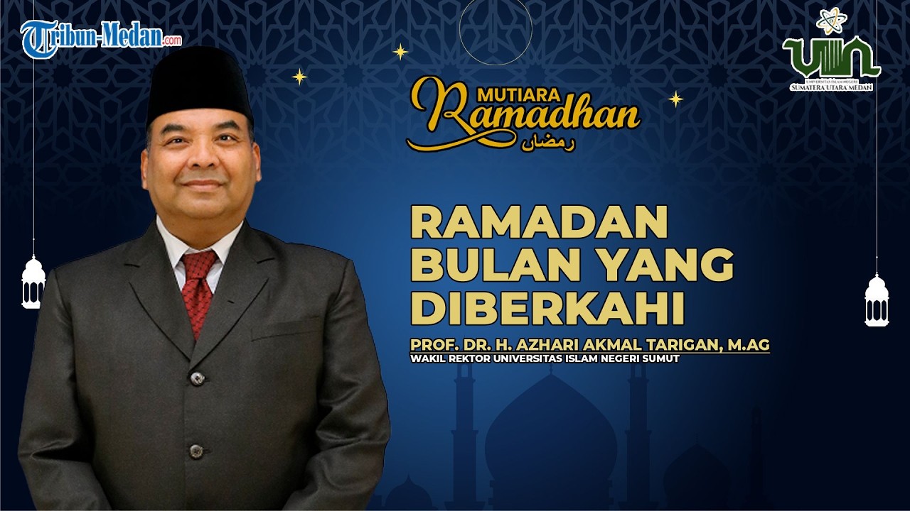 Ramadan Bulan yang Diberkahi | MUTIARA RAMADAN