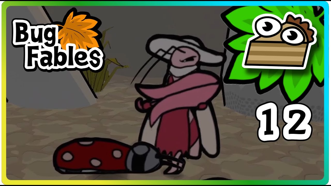 Bug Fables [12]: SUCKED DRY