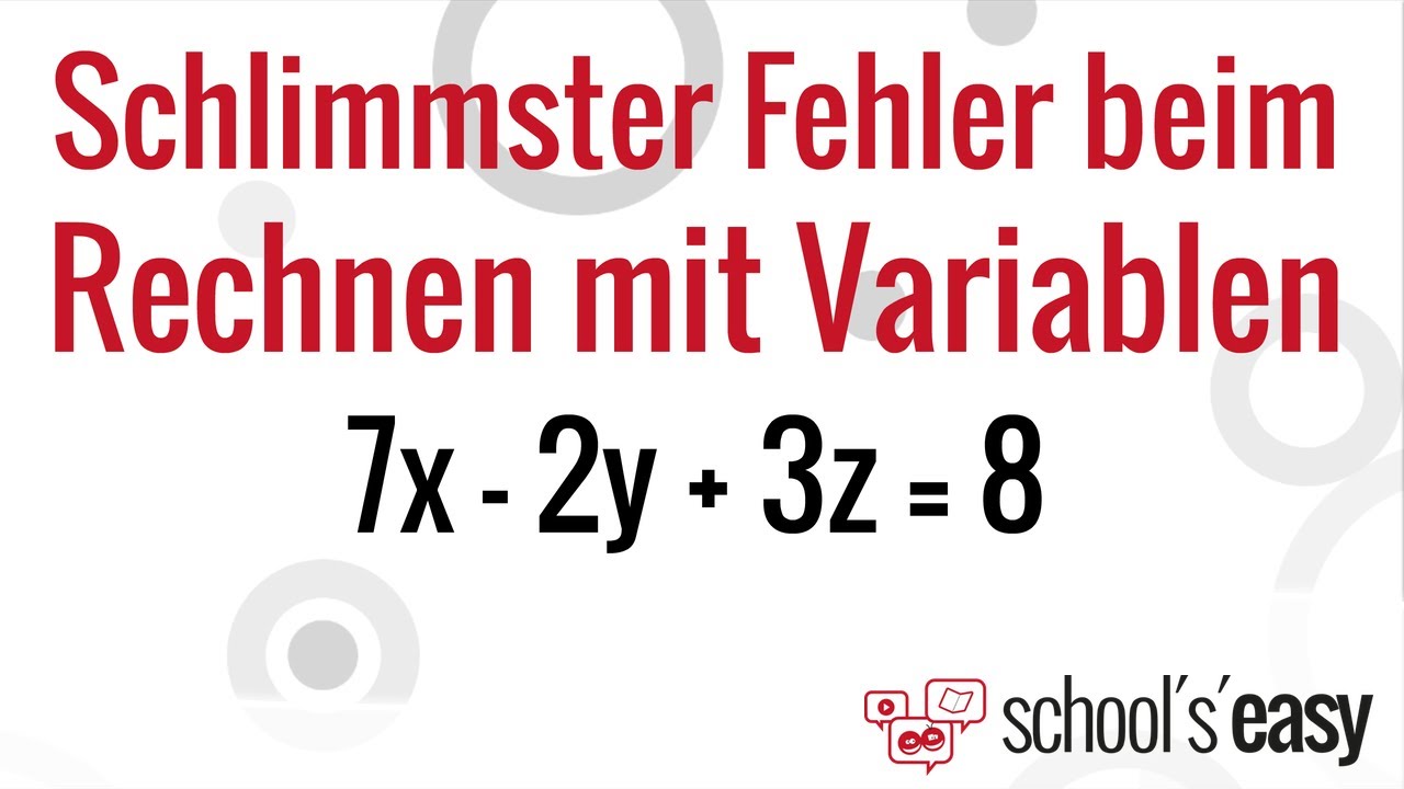 Der gr&ouml;&szlig;te Fehler beim Rechnen mit Variablen