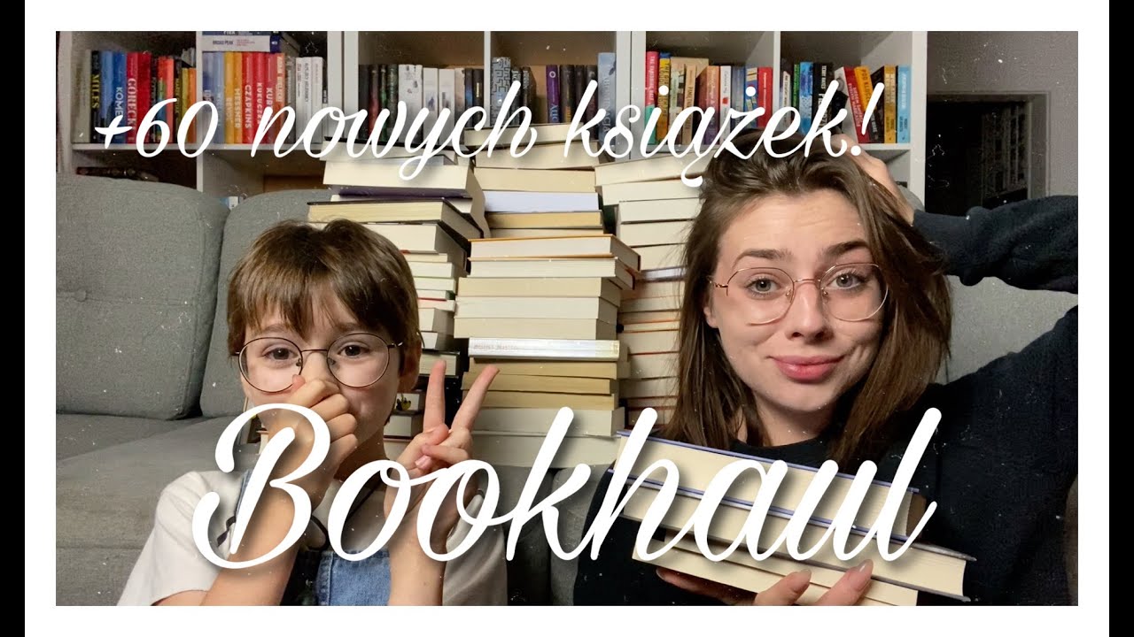 OGROMNY BOOKHAUL 📚 Ponad 60 nowych książek ☺️