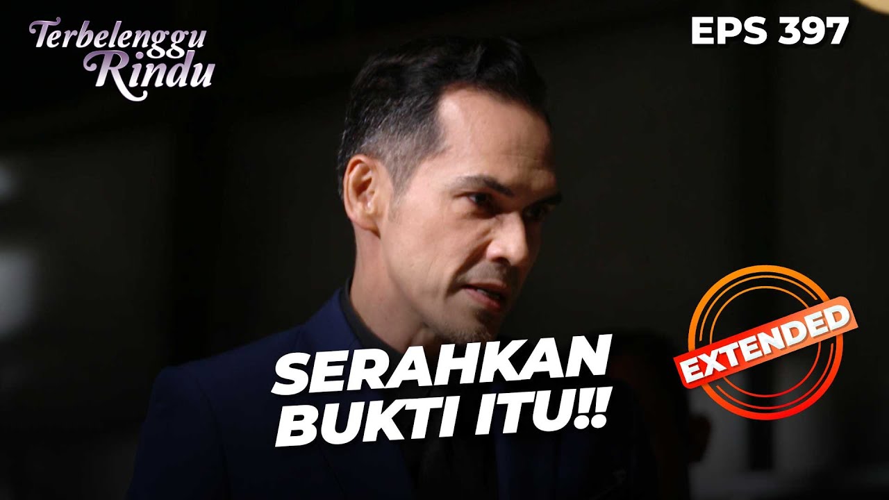 Drama Penyergapan Surya & Penyelamatan Jamie | TERBELENGGU RINDU | EPS. 397 EXTENDED VERSION
