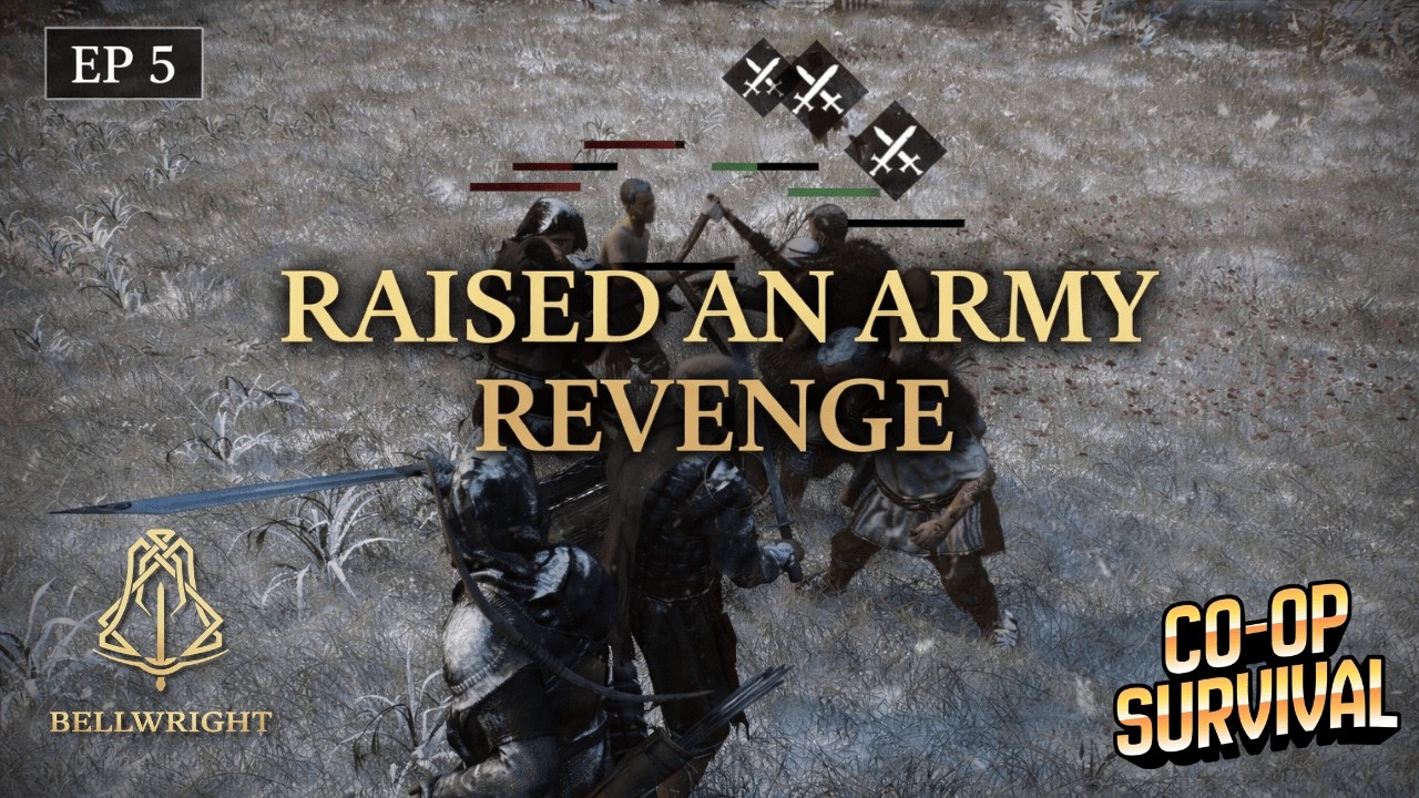 Bellwright CO-OP &ndash; We Raised an Army & Took Revenge | EP 5