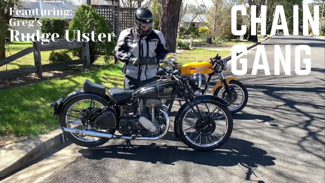 The Chain Gang and Greg's Rudge Ulster