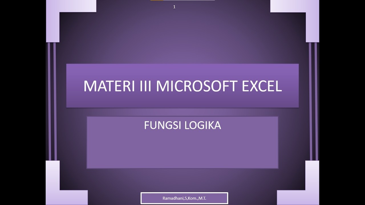 FUNGSI LOGIKA