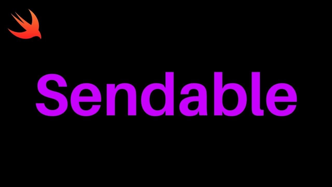 Intro to Sendable in Swift 5 (2022)