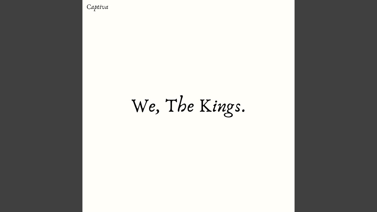 We, the Kings