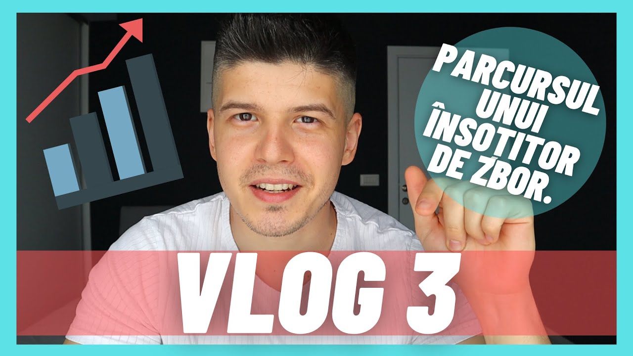 #VLOG3: Care este parcursul unui însoțitor de zbor?