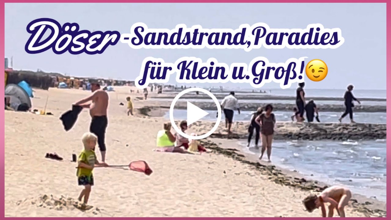 Paradies für Kleine u. GROSSE! Cuxhaven Döse am 11.Juni 2021