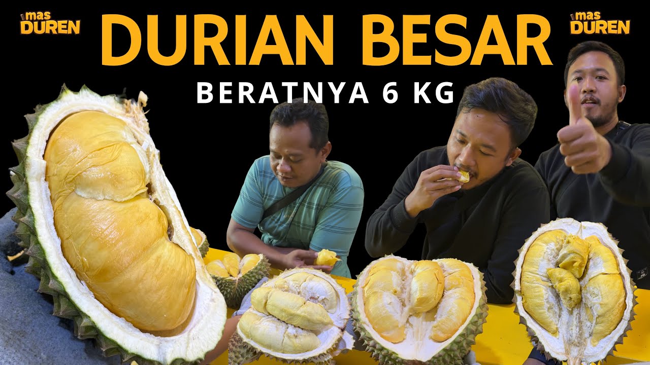 DURIAN BESAR 6 KG 