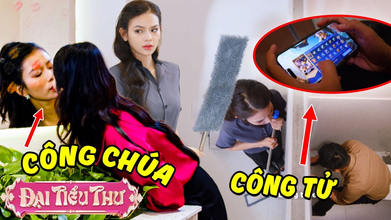 Tiểu thư GIẢ lao c&ocirc;ng bị C&Ocirc;NG CH&Uacute;A - C&Ocirc;NG TỬ văn ph&ograve;ng BẮT NẠT | Đại Tiểu Thư | YeaH1 Sister